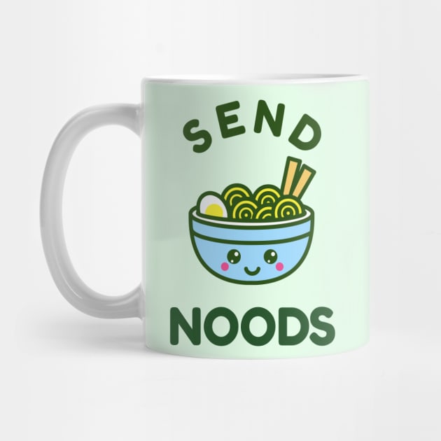 Send Noods by Toni Tees